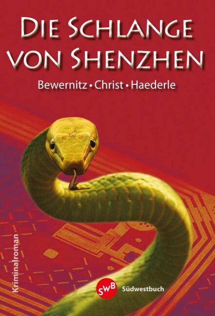 Die Schlange von Shenzhen (Paperback)