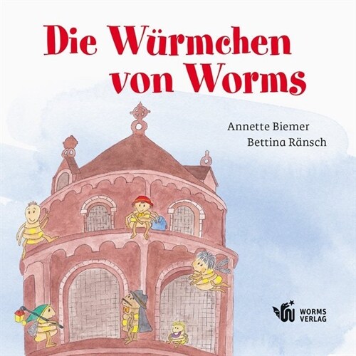 Die Wurmchen von Worms (Paperback)