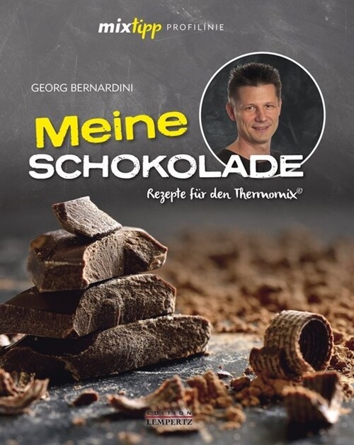 mixtipp Profilinie: Meine Schokolade (Hardcover)