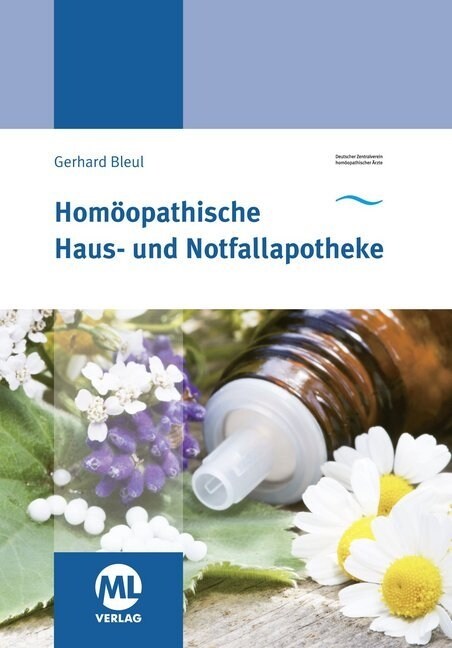 Homoopathische Haus- und Notfallapotheke (Paperback)