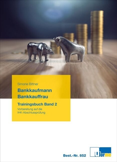 Bankkaufmann/Bankkauffrau, Trainingsbuch. Bd.2 (Paperback)