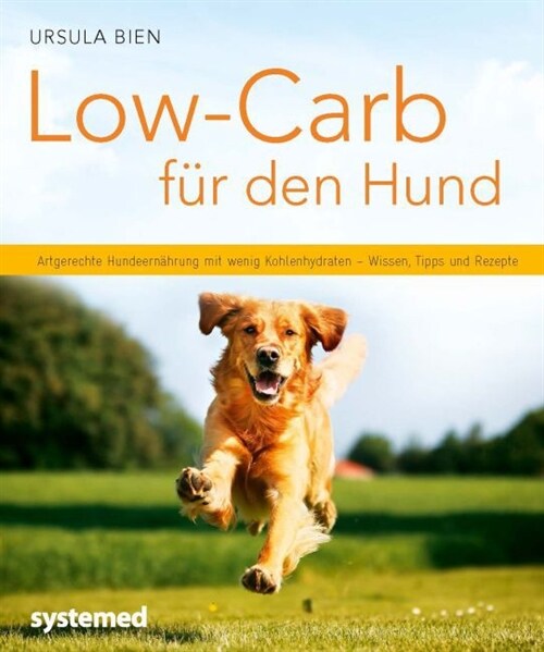 Low-Carb fur den Hund (Paperback)