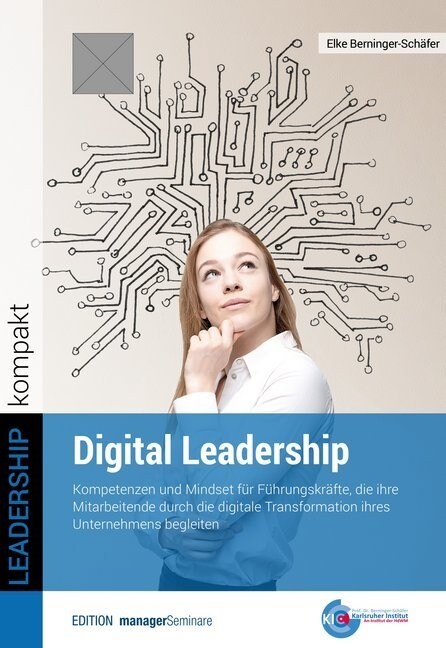 Digital Leadership, m. 1 Buch, m. 1 Online-Zugang (WW)
