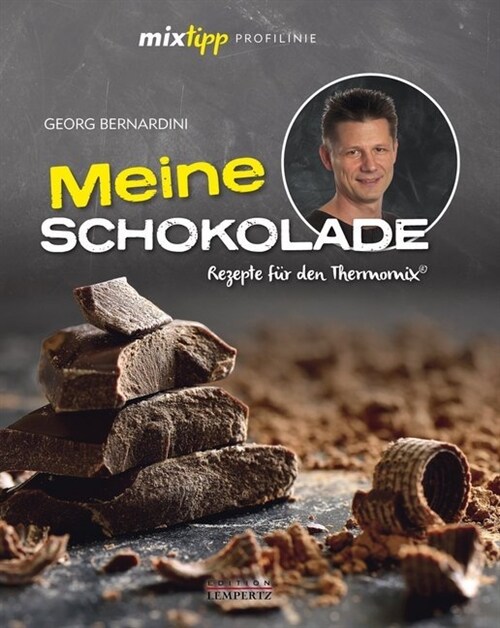 mixtipp Profilinie Meine Schokolade (Hardcover)