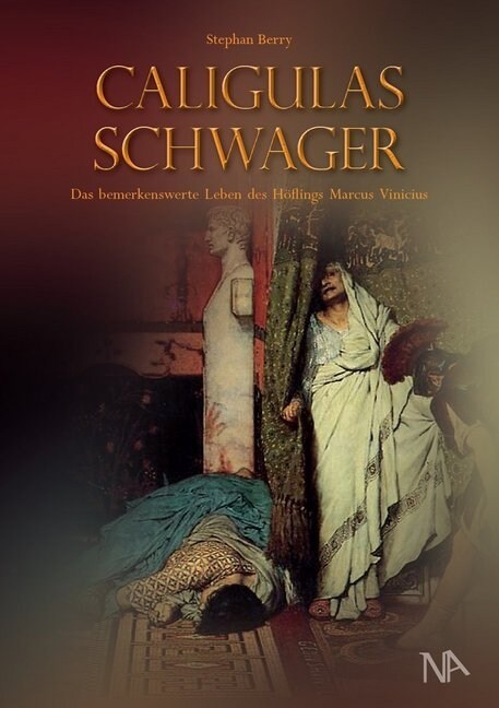 Caligulas Schwager (Hardcover)