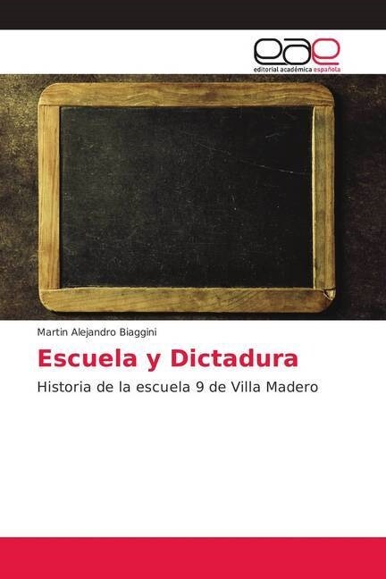 Escuela y Dictadura (Paperback)