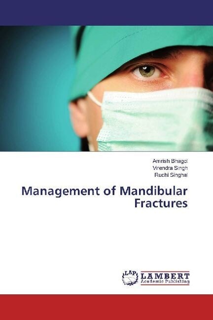 Management of Mandibular Fractures (Paperback)