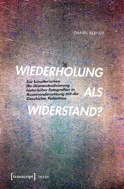 Wiederholung als Widerstand？ (Paperback)