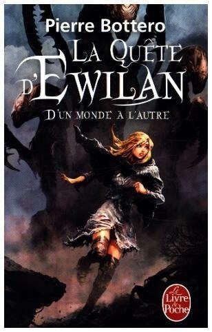 La quete dEwilan - Dun monde a lautre (Paperback)