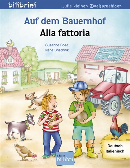 Auf dem Bauernhof, Deutsch-Italienisch. Alla fattoria (Pamphlet)