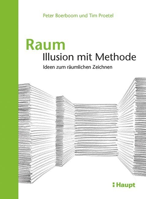 Raum: Illusion mit Methode (Hardcover)