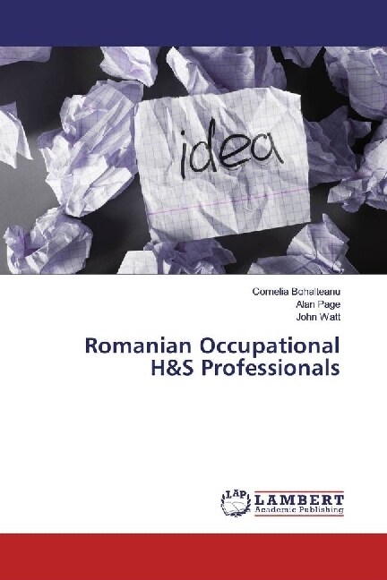 Romanian Occupational H&S Professionals (Paperback)