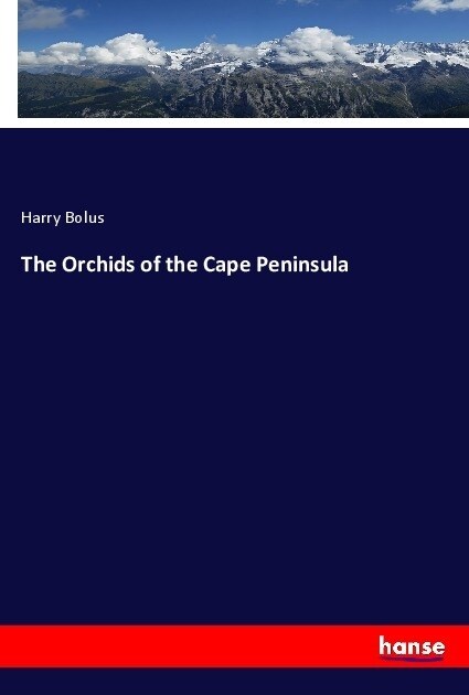 The Orchids of the Cape Peninsula (Paperback)