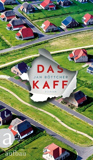 Das Kaff (Hardcover)