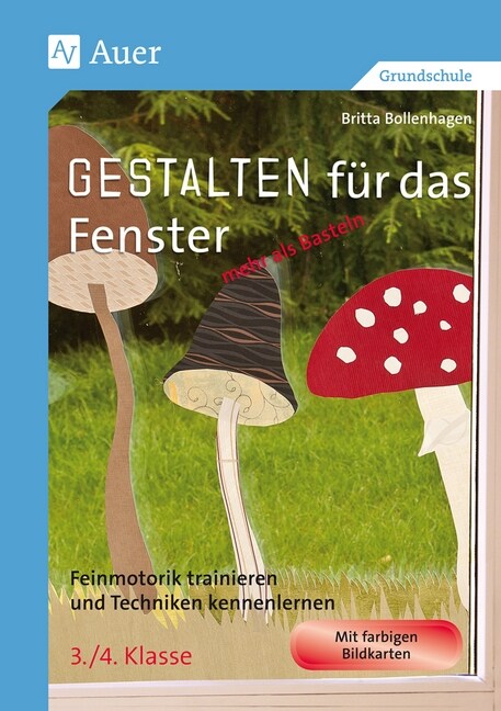 Gestalten fur das Fenster - mehr als Basteln (Pamphlet)