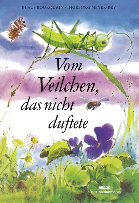 Vom Veilchen, das nicht duftete (Hardcover)