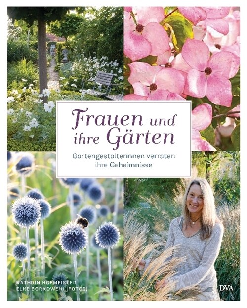 Frauen und ihre Garten (Hardcover)