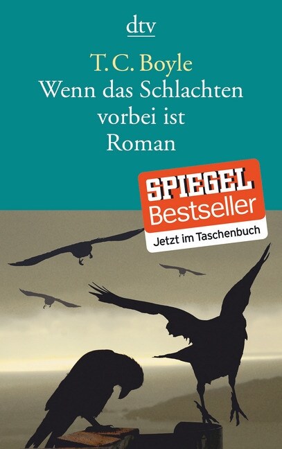 Wenn das Schlachten vorbei ist (Paperback)