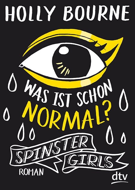 Spinster Girls - Was ist schon normal？ (Paperback)