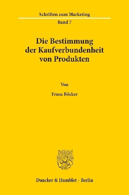 Die Bestimmung Der Kaufverbundenheit Von Produkten (Paperback)