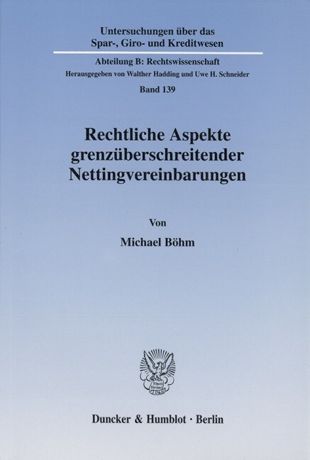 Rechtliche Aspekte Grenzuberschreitender Nettingvereinbarungen (Paperback)