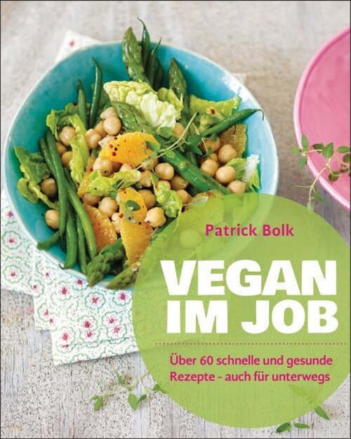 Vegan im Job (Paperback)