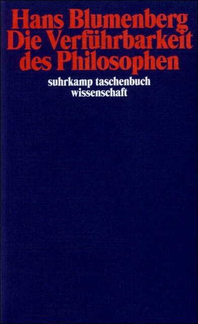 Die Verfuhrbarkeit des Philosophen (Paperback)