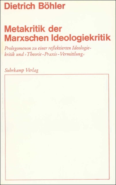 Metakritik der Marxschen Ideologiekritik (Paperback)