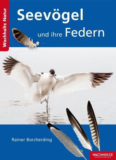 Seevogel und ihre Federn (Paperback)