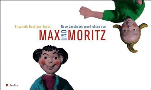 Neue Lausbubengeschichten von Max und Moritz (Hardcover)