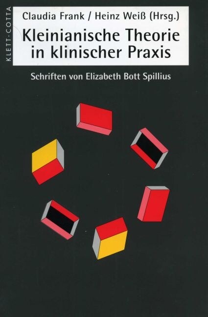 Kleinianische Theorien in klinischer Praxis (Hardcover)