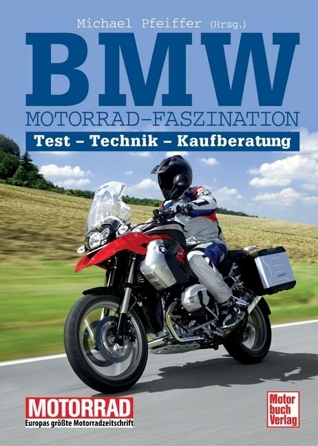 BMW Motorrad-Faszination (Paperback)