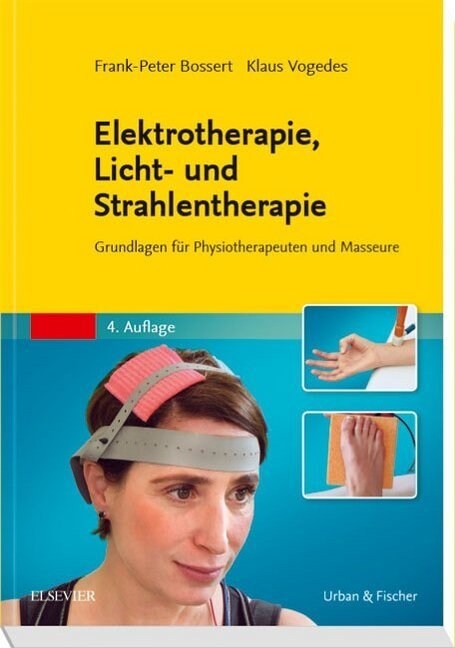Elektrotherapie, Licht- und Strahlentherapie (Paperback)
