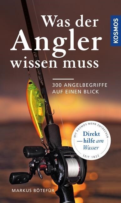 Was der Angler wissen muss (Paperback)