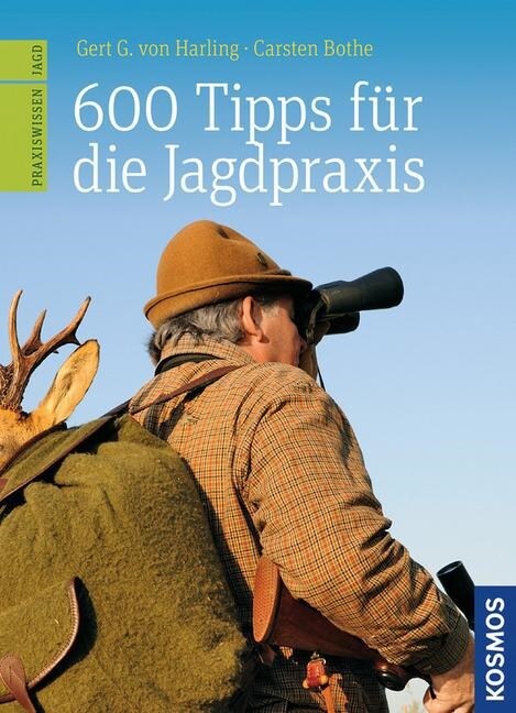 600 Tipps fur die Jagdpraxis (Hardcover)