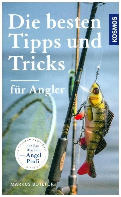 Die besten Tipps & Tricks fur Angler (Paperback)
