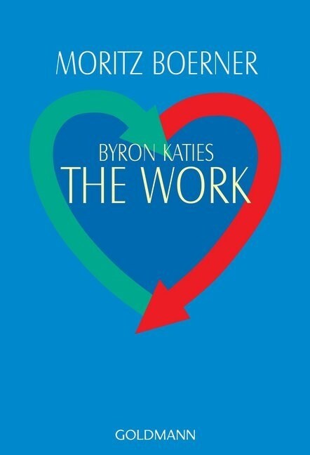 Byron Katies The Work (Paperback)