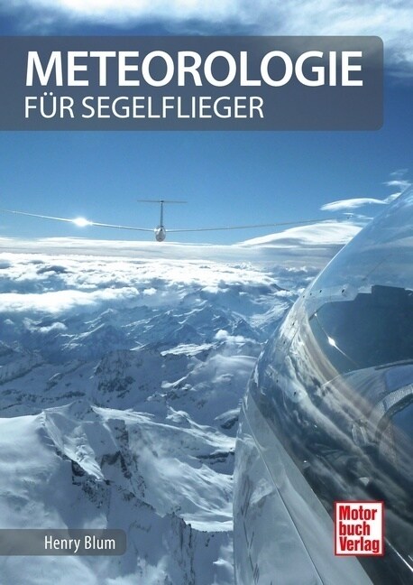 Meteorologie fur Segelflieger (Hardcover)