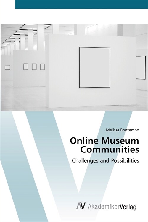 Online Museum Communities (Paperback)