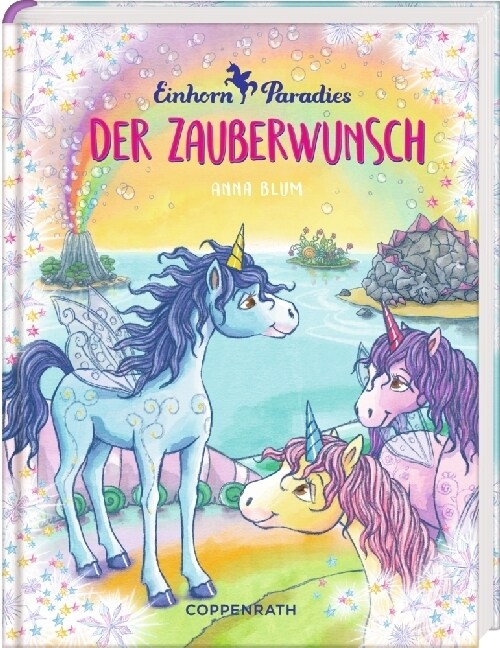Einhorn-Paradies - Der Zauberwunsch (Hardcover)