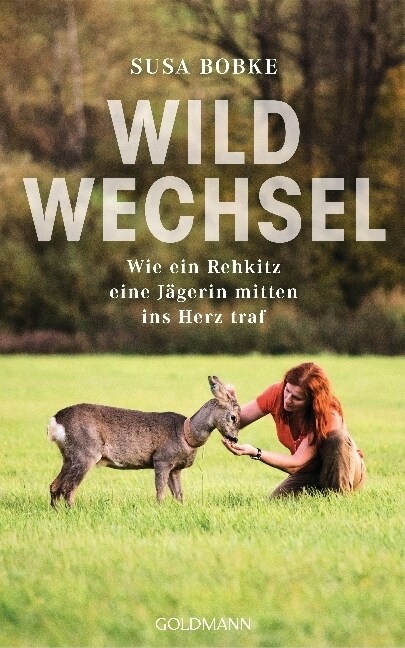 Wildwechsel (Hardcover)