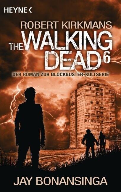 Robert Kirkmans The Walking Dead. Bd.6 (Paperback)