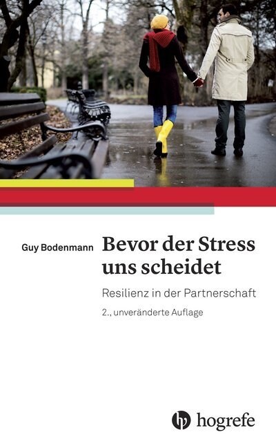 Bevor der Stress uns scheidet (Paperback)