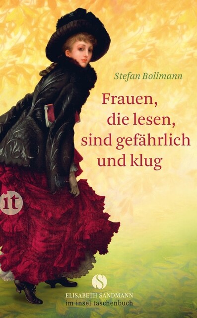 Frauen, die lesen, sind gefahrlich und klug (Paperback)