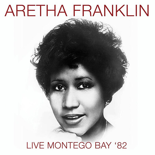 [수입] Aretha Franklin - Live Montego Bay ‘82 [180g LP]