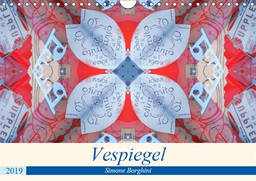 Vespiegel (Wandkalender 2019 DIN A4 quer) (Calendar)