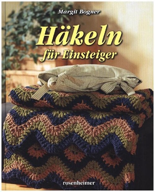 Hakeln fur Einsteiger (Hardcover)