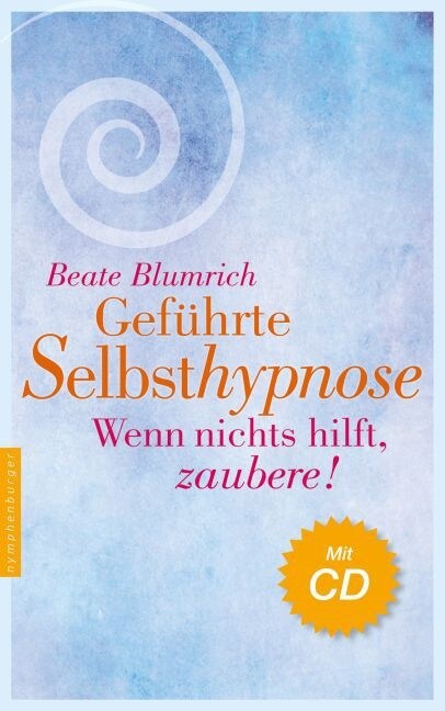 Gefuhrte Selbsthypnose, m. Audio-CD (Hardcover)