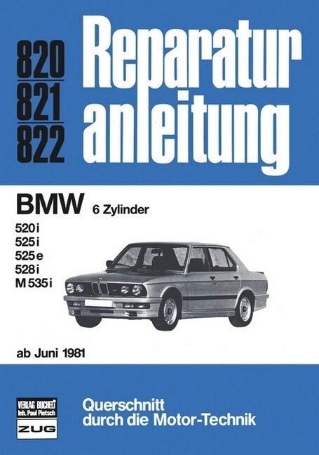 BMW 6Zylinger ab 6/1981 (Paperback)