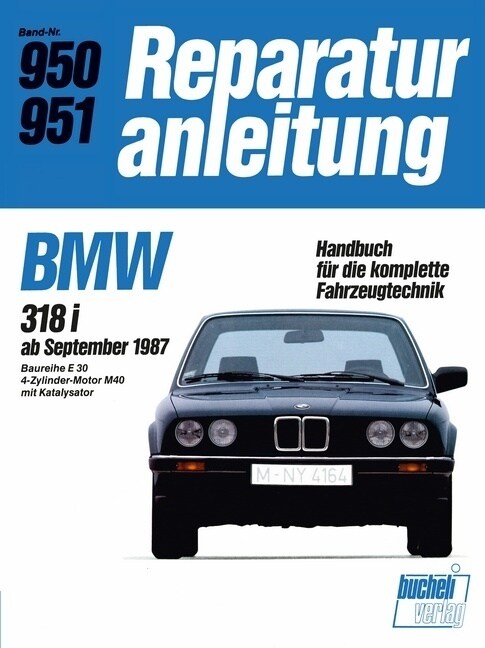 BMW 318i ab September 1987 (Paperback)
